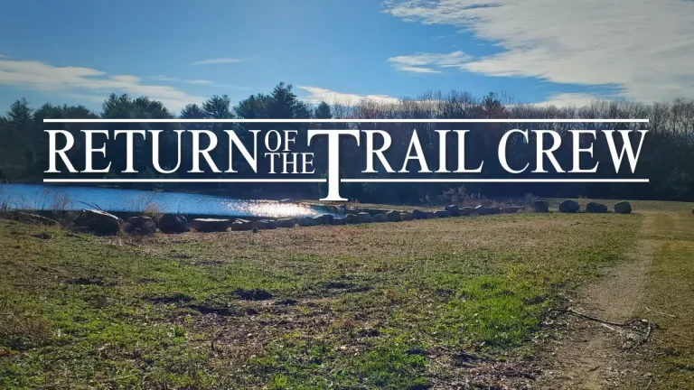 Backdrop of the Windham Outdoor Education Preserve with the title Return of the Trail Crew for Invasive Species Cleanup